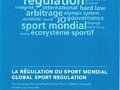 Régulation du sport global - Ouvrage Unil - 2021